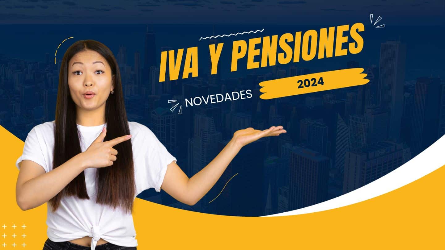 iva y pensiones 2024